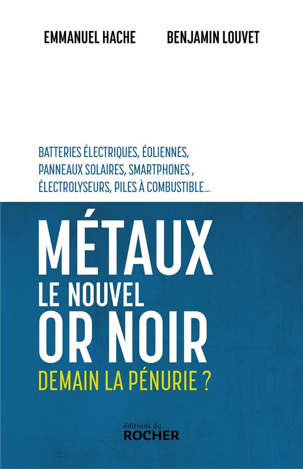 METAUX, LE NOUVEL OR NOIR