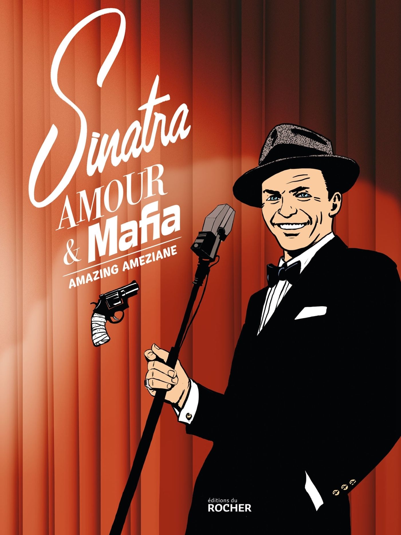 SINATRA, AMOUR ET MAFIA