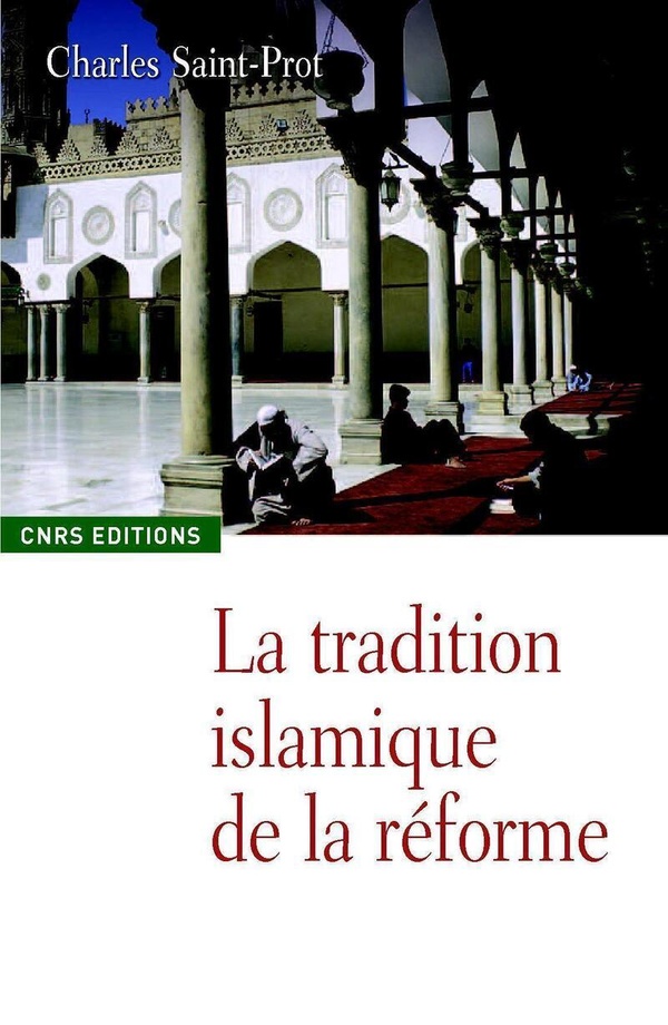 LA TRADITION ISLAMIQUE DE LA REFORME
