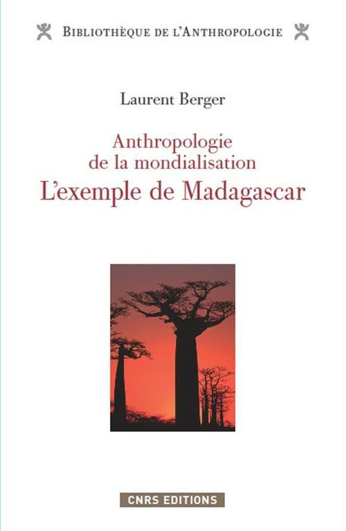 ANTHROPOLOGIE DE LA MONDIALISATION-L'EXEMPLE DE MADAGASCAR