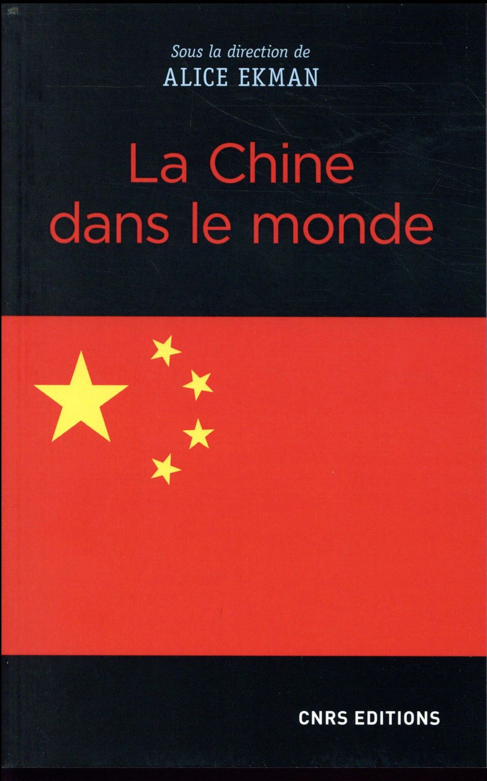 LA CHINE DANS LE MONDE