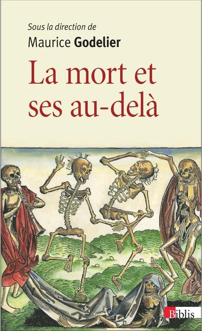 LA MORT ET SES AU-DELA