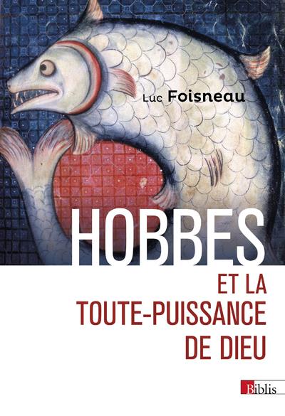 HOBBES. ET LA TOUTE-PUISSANCE DE DIEU