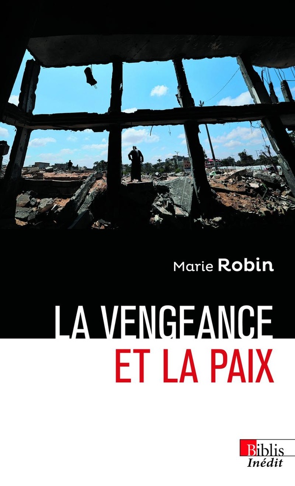 LA VENGEANCE ET LA PAIX