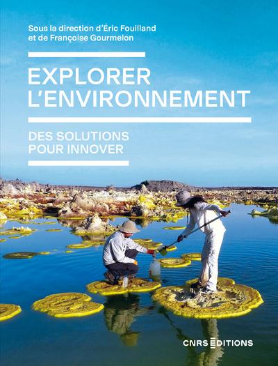 EXPLORER L'ENVIRONNEMENT