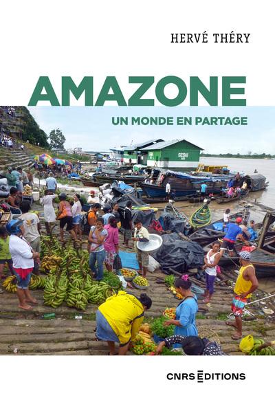 AMAZONE - UN MONDE EN PARTAGE