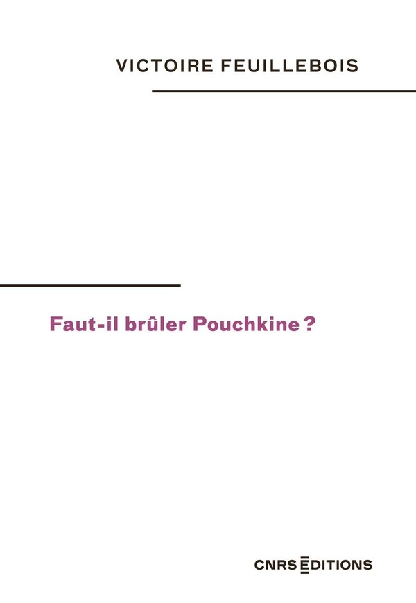 FAUT-IL BRULER POUCHKINE ?