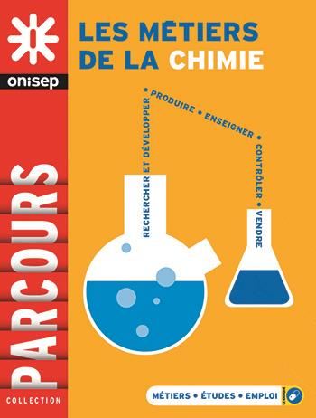 LES METIERS DE LA CHIMIE