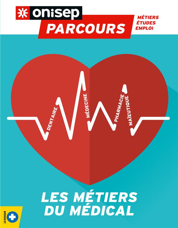 LES METIERS DU MEDICAL