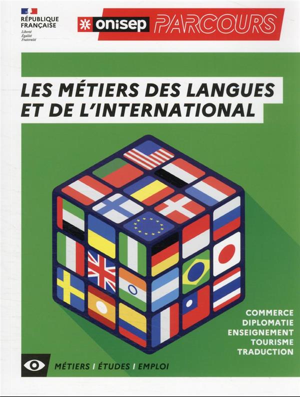 LES METIERS DES LANGUES ET DE L'INTERNATIONAL