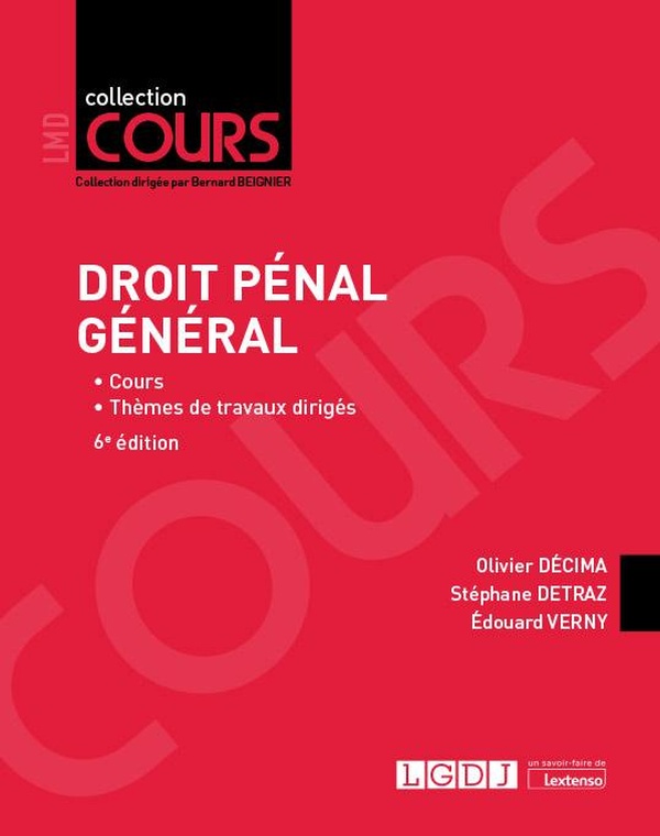 DROIT PENAL GENERAL - COURS - THEMES DE TRAVAUX DIRIGES