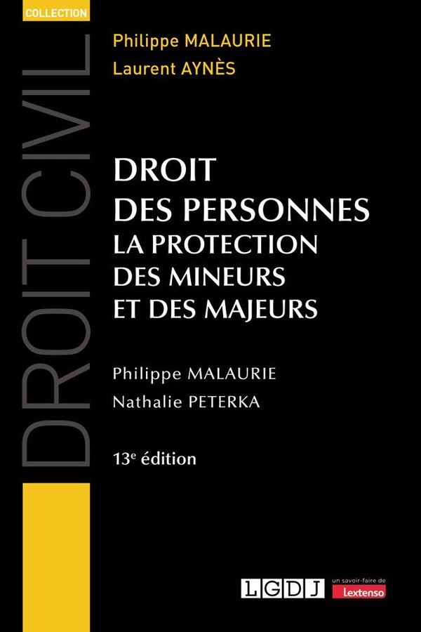 DROIT DES PERSONNES - LA PROTECTION DES MINEURS ET DES MAJEURS