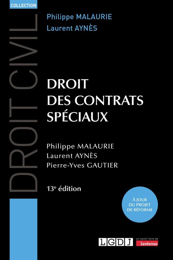 DROIT DES CONTRATS SPECIAUX - A JOUR DU PROJET DE REFORME