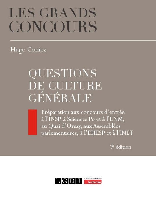 QUESTIONS DE CULTURE GENERALE - PREPARATION AUX CONCOURS D'ENTREE A L'INSP, A SCIENCES PO ET A L'ENM