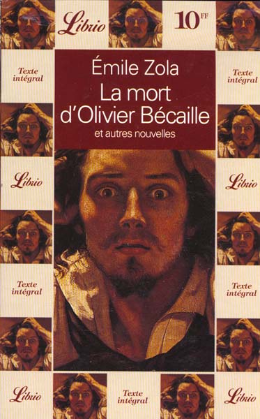 LA MORT D'OLIVIER BECAILLE ET AUTRES NOUVELLES