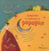 BERCEUSES ET COMPTINES DU MONDE - T13 - COMPTINES ET CHANSONS DU PAPAGAIO (CD)