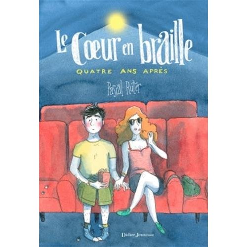 LE COEUR EN BRAILLE - T03 - LE COEUR EN BRAILLE - QUATRE ANS APRES