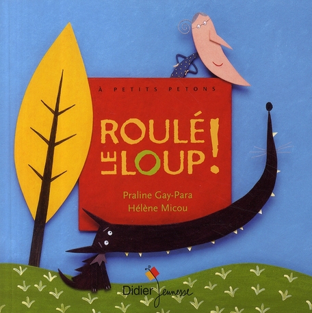 LES P'TITS DIDIER - T08 - ROULE LE LOUP - POCHE