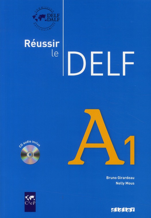 REUSSIR LE DELF A1 - LIVRE + CD