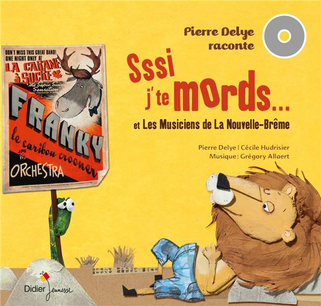 PIERRE DELYE RACONTE... VOLUME 2 - SSSI J'TE MORDS, T'ES MORT ! ET LES MUSICIENS DE LA NOUVELLE-BREM