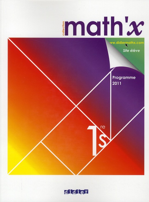 MATH'X 1RE S - MANUEL FORMAT COMPACT - EDITION 2011