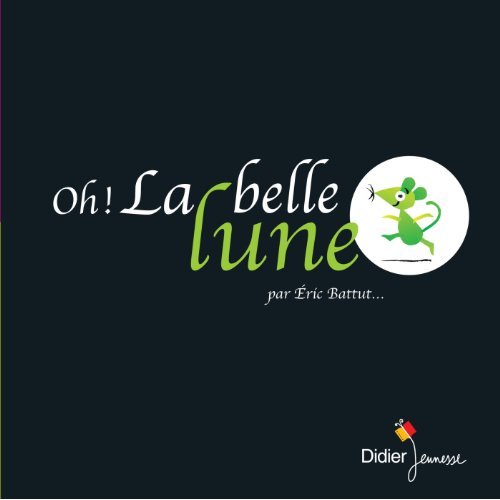 LES P'TITS DIDIER - T32 - OH ! LA BELLE LUNE - POCHE