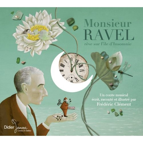 MONSIEUR RAVEL REVE SUR L'ILE D'INSOMNIE (CD)