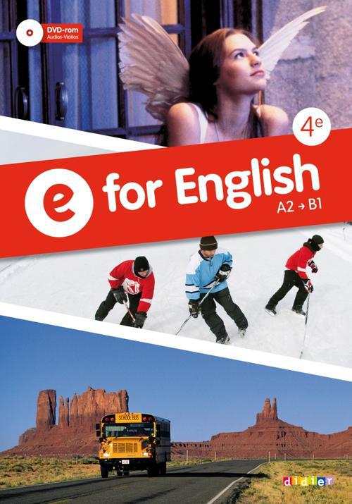 E FOR ENGLISH 4E - ANGLAIS ED.2013 -  MANUEL + DVD-ROM
