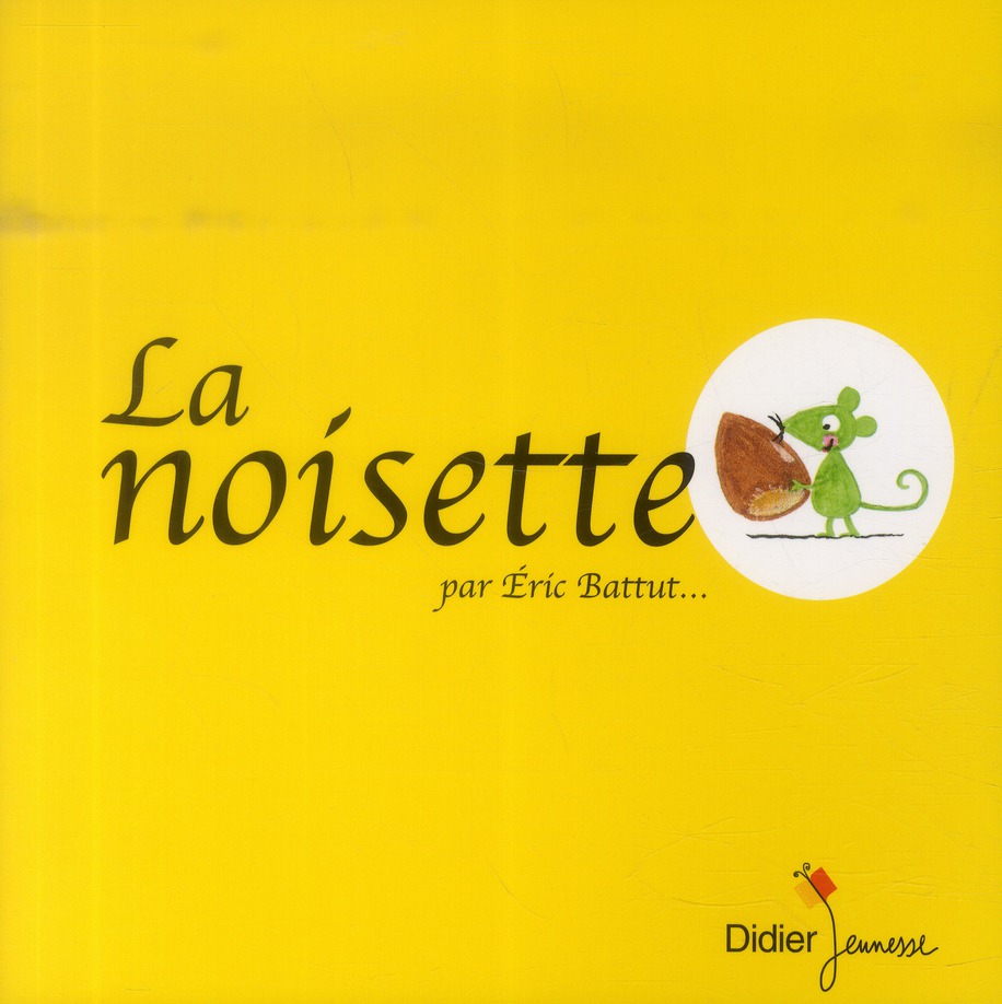 LES P'TITS DIDIER - T34 - LA NOISETTE - POCHE