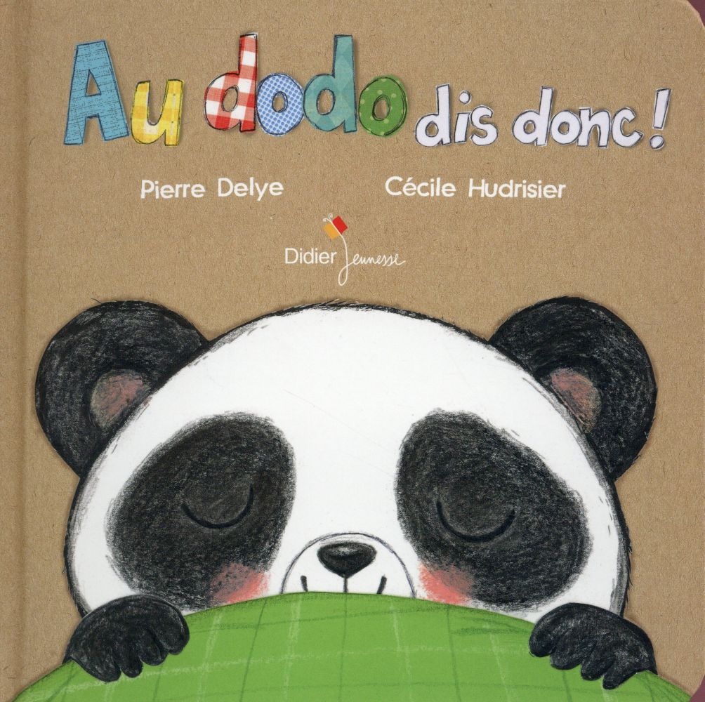 LES TOUT-CARTONS PETITE ENFANCE - T02 - AU DODO DIS DONC !