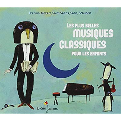 LES PLUS BELLES MUSIQUES CLASSIQUES POUR ENFANTS (CD)