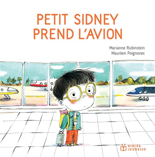 LES P'TITS DIDIER - T71 - PETIT SIDNEY PREND L'AVION - POCHE