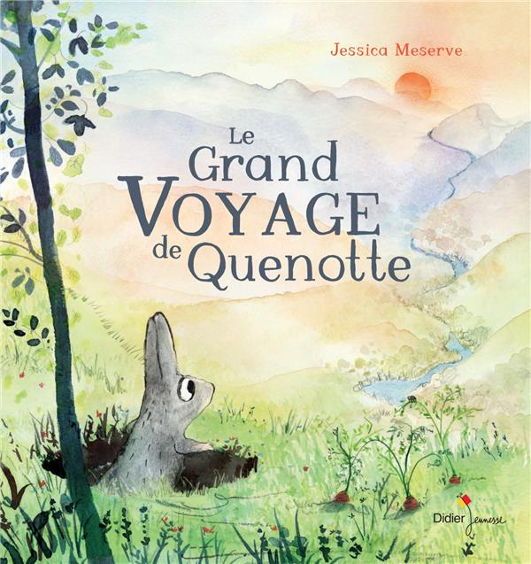 LE GRAND VOYAGE DE QUENOTTE