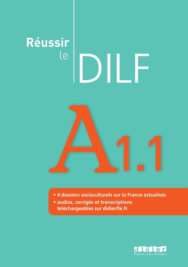 REUSSIR LE DILF A1.1 - LIVRE - EDITION 2008