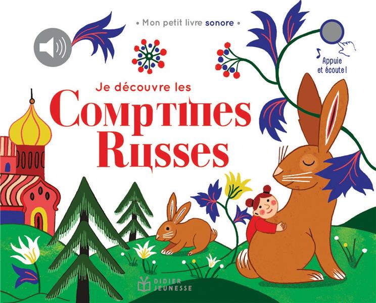 JE DECOUVRE LES COMPTINES DU MONDE - T04 - JE DECOUVRE LES COMPTINES RUSSES