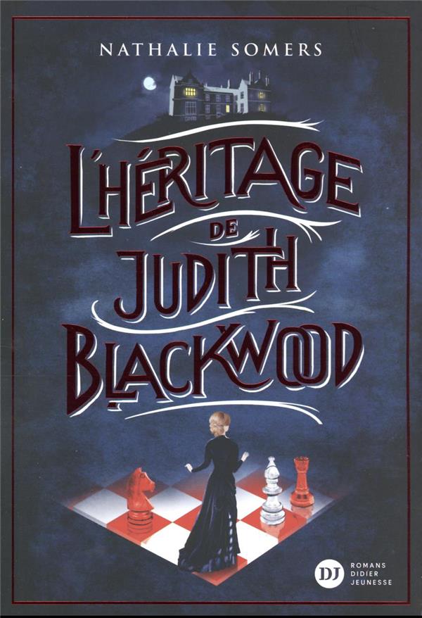 L'HERITAGE DE JUDITH BLACKWOOD