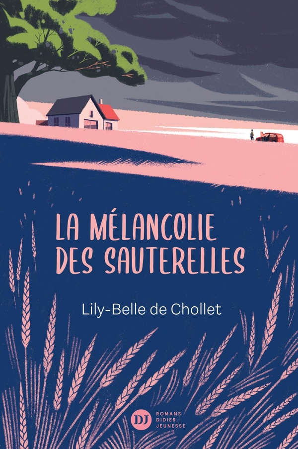 LA MELANCOLIE DES SAUTERELLES