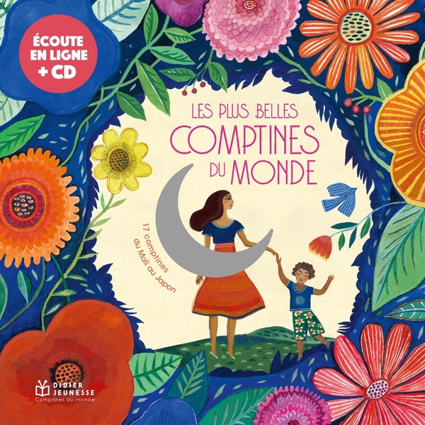 LES PLUS BELLES COMPTINES DU MONDE + CD