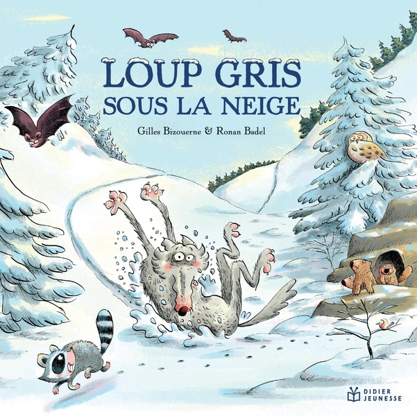 LOUP GRIS - T11 - LOUP GRIS SOUS LA NEIGE