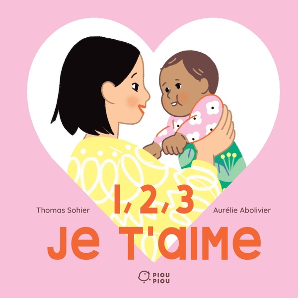 LES TOUT-CARTONS PETITE ENFANCE - T30 - 1, 2, 3, JE T'AIME