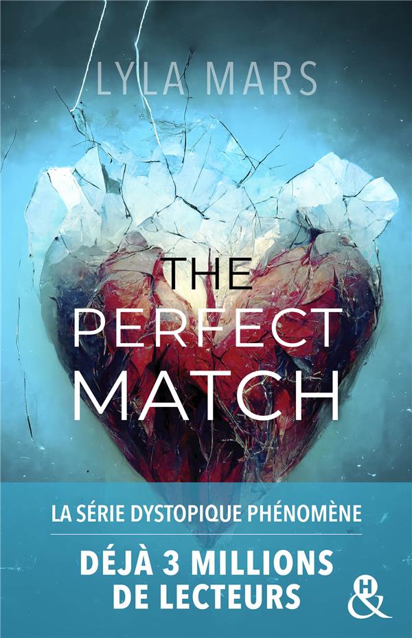 THE PERFECT MATCH - I'M NOT YOUR SOULMATE #1 - L'AUTRICE QUI A DEJA CONQUIS 3 MILLIONS DE LECTEURS S