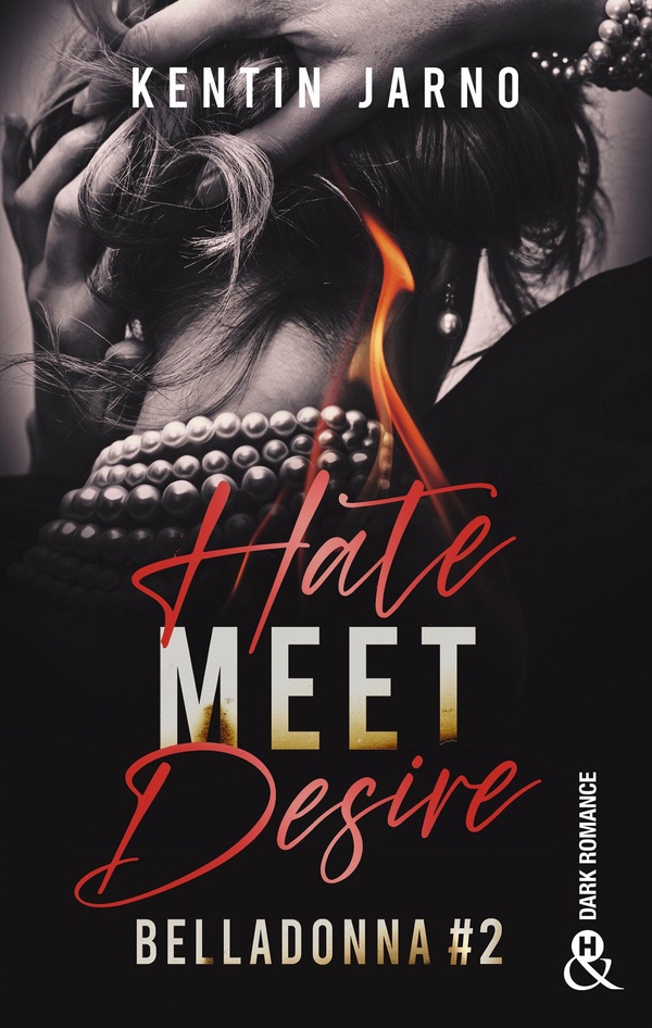 BELLADONNA - T02 - HATE MEET DESIRE - BELLADONNA # 2