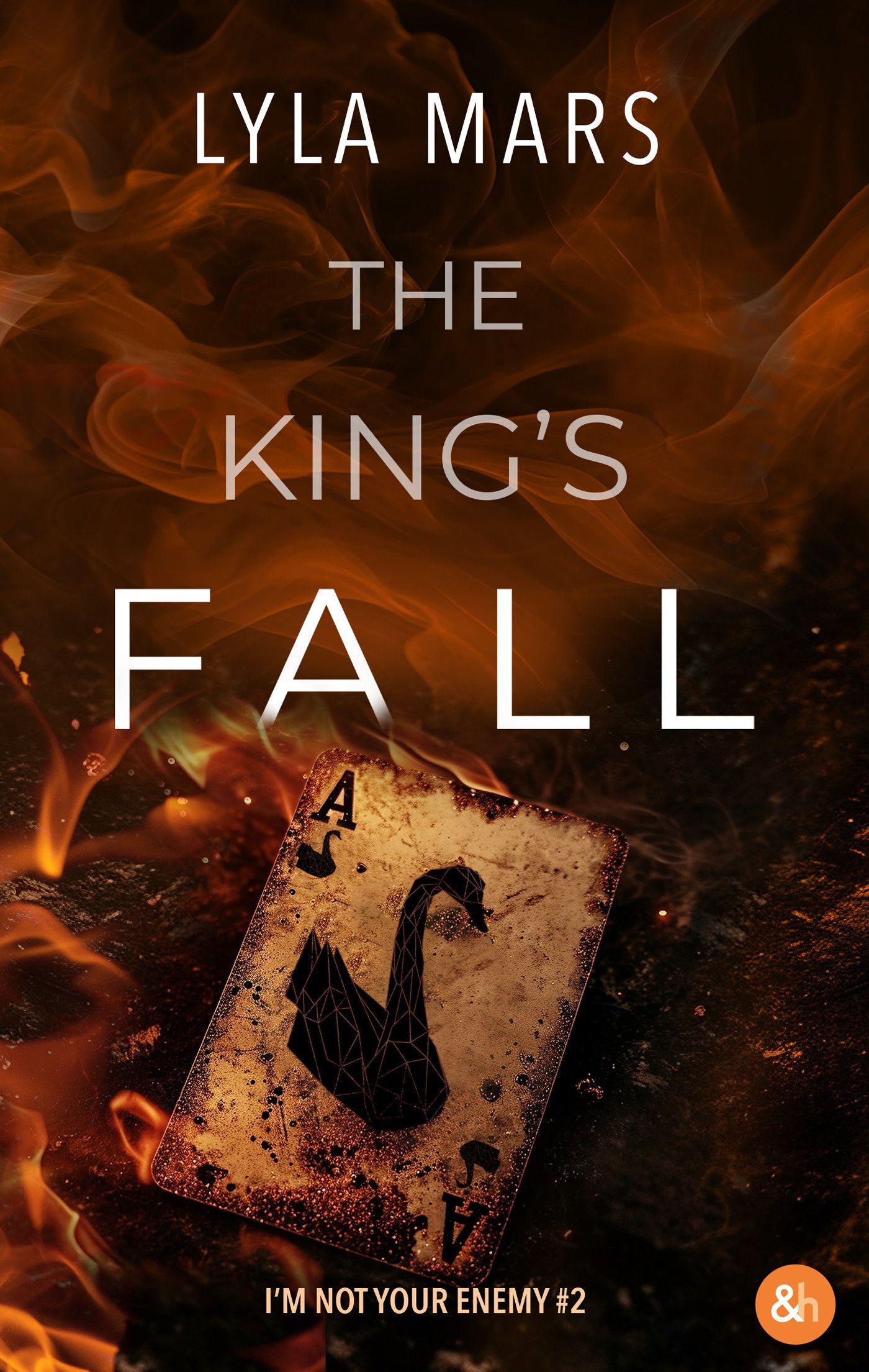 THE KING'S FALL - I'M NOT YOUR ENEMY #2
