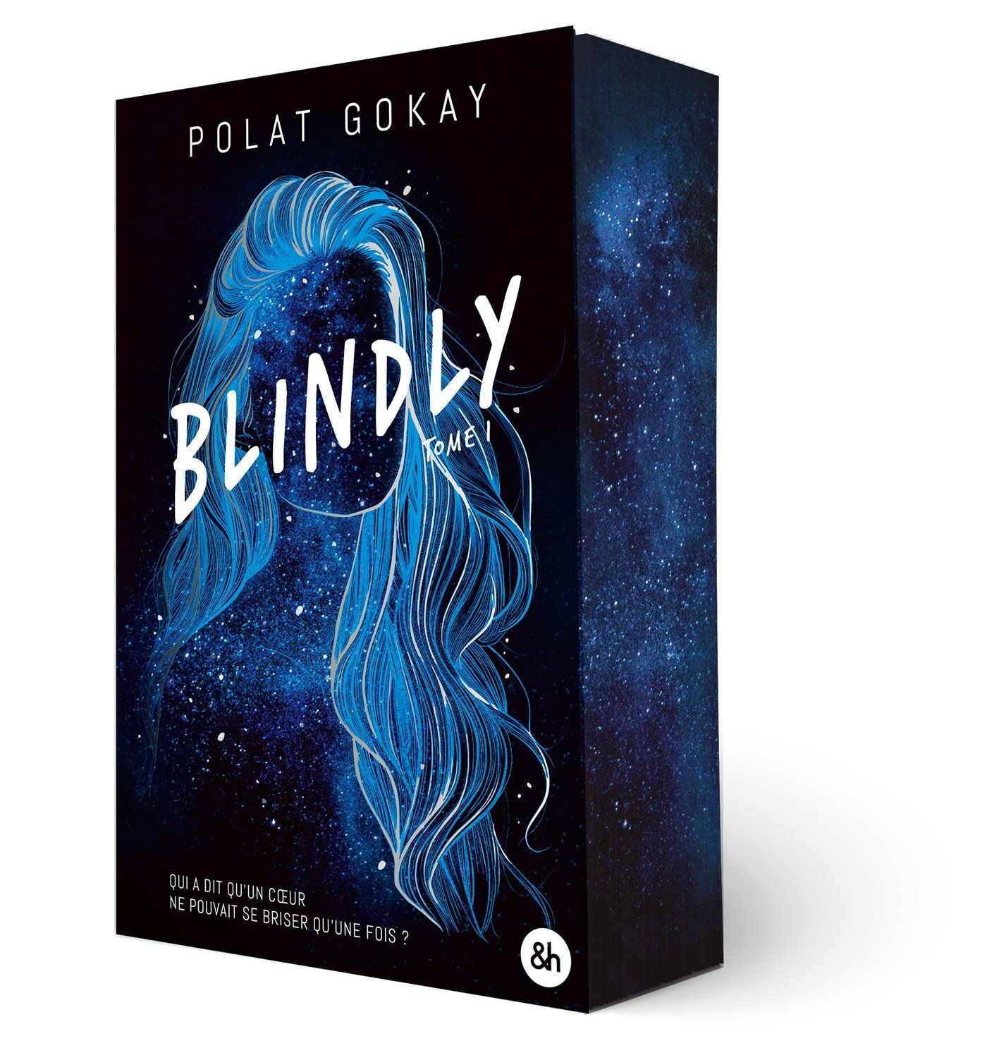 BLINDLY - TOME 1 - LE PREMIER ROMAN DE L'INFLUENCEUR STAR POLATANDHISBOOKS