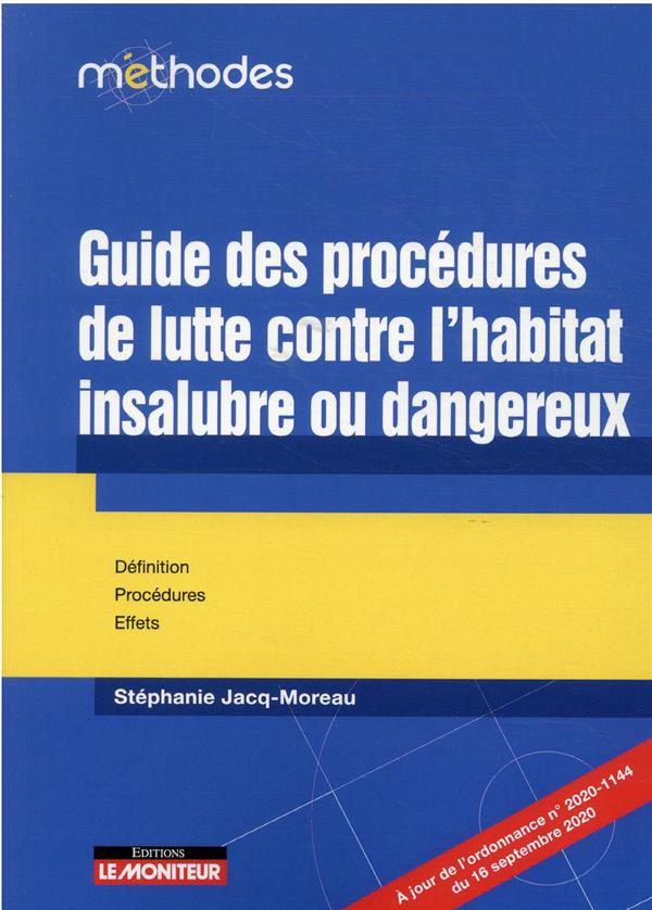 GUIDE DES PROCEDURES DE LUTTE CONTRE L'HABITAT INSALUBRE OU DANGEREUX