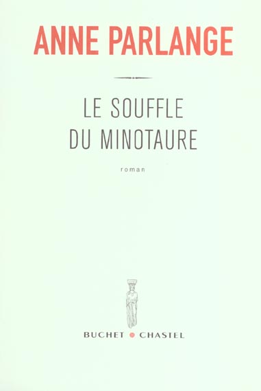 LE SOUFFLE DU MINOTAURE