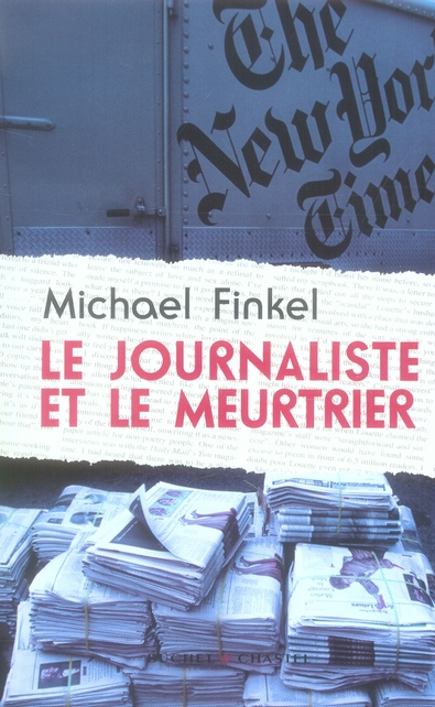 LE JOURNALISTE ET LE MEURTRIER