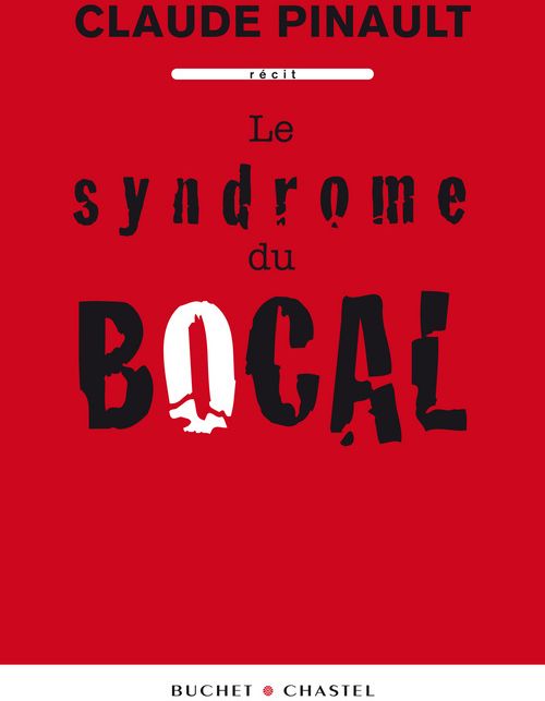 LE SYNDROME DU BOCAL