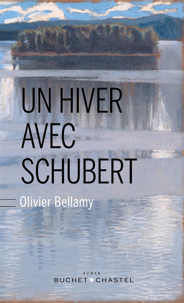 UN HIVER AVEC SCHUBERT