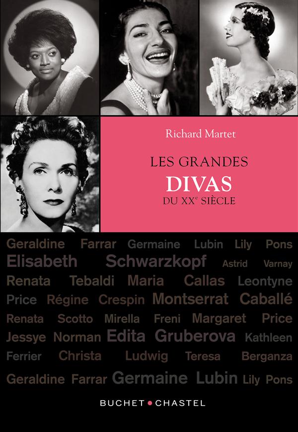 LES GRANDES DIVAS DU XXE SIECLE